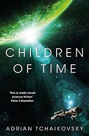 Children of Time Book Cover by Adrian Tchaikovsky